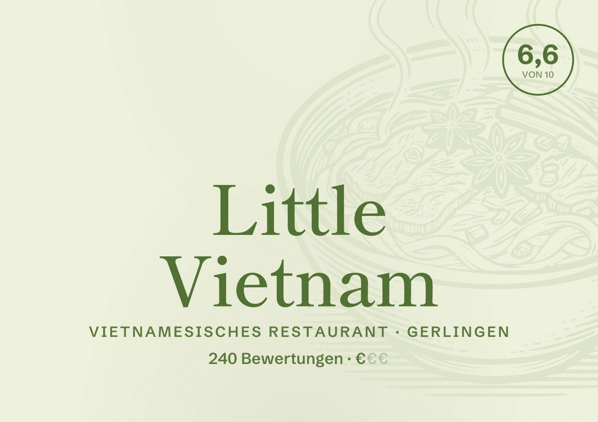 Illustriertes Poster von Little Vietnam, Vietnamesisches Restaurant in Gerlingen: Bewertung 6,6 von 10 aus 240 Bewertungen, Preisniveau €