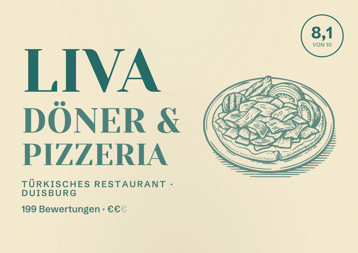 Illustriertes Poster von Liva Döner & Pizzeria, Türkisches Restaurant in Duisburg: Bewertung 8,1 von 10 aus 199 Bewertungen, Preisniveau €€