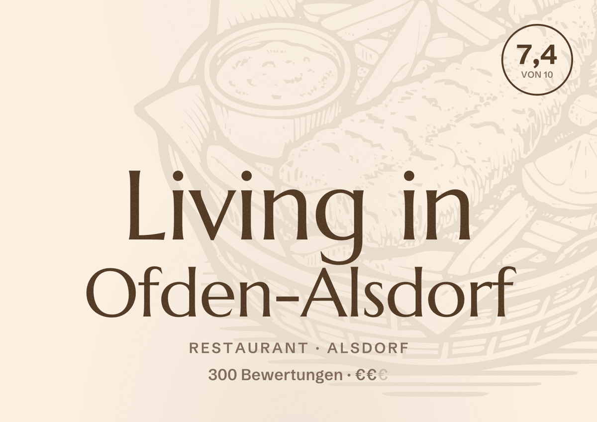 Illustriertes Poster von Living in Ofden-Alsdorf, Restaurant in Alsdorf: Bewertung 7,4 von 10 aus 300 Bewertungen, Preisniveau €€