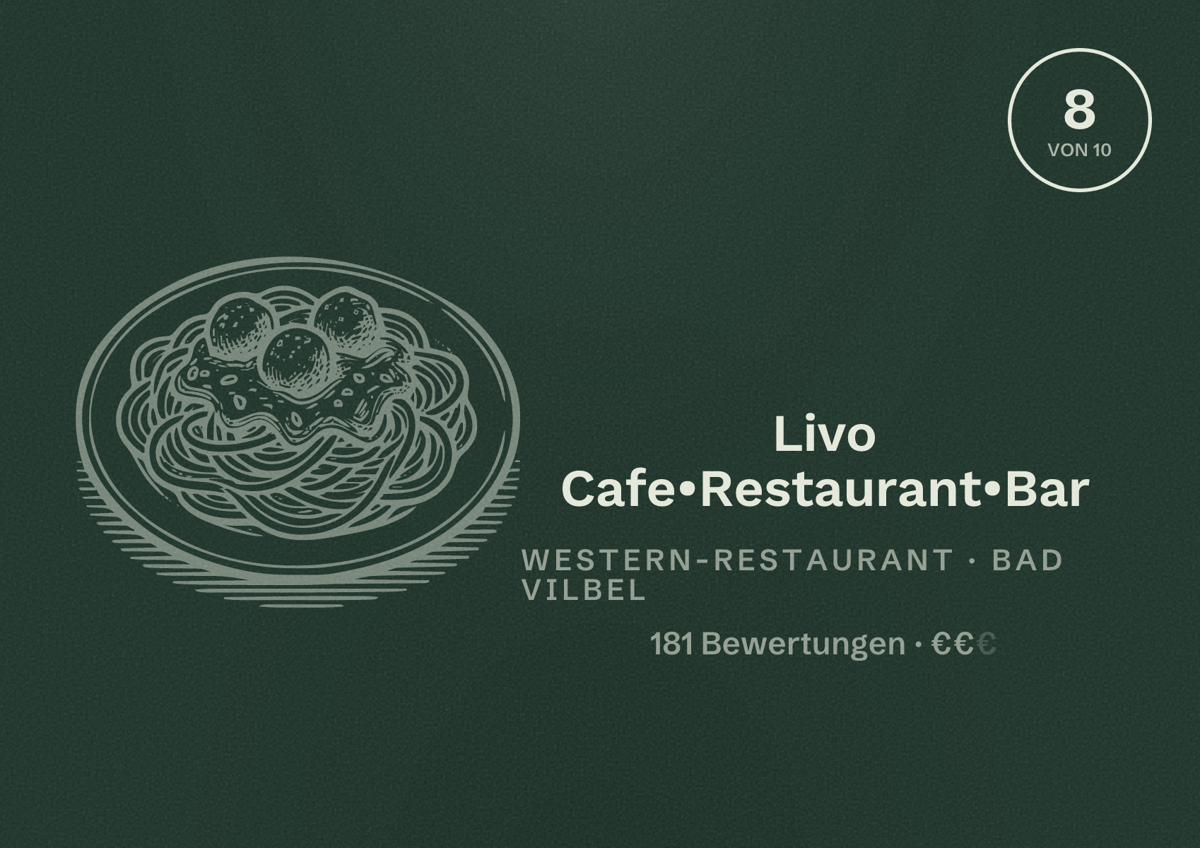 Illustriertes Poster von Livo Cafe•Restaurant•Bar, Western-Restaurant in Bad Vilbel: Bewertung 8 von 10 aus 181 Bewertungen, Preisniveau €€