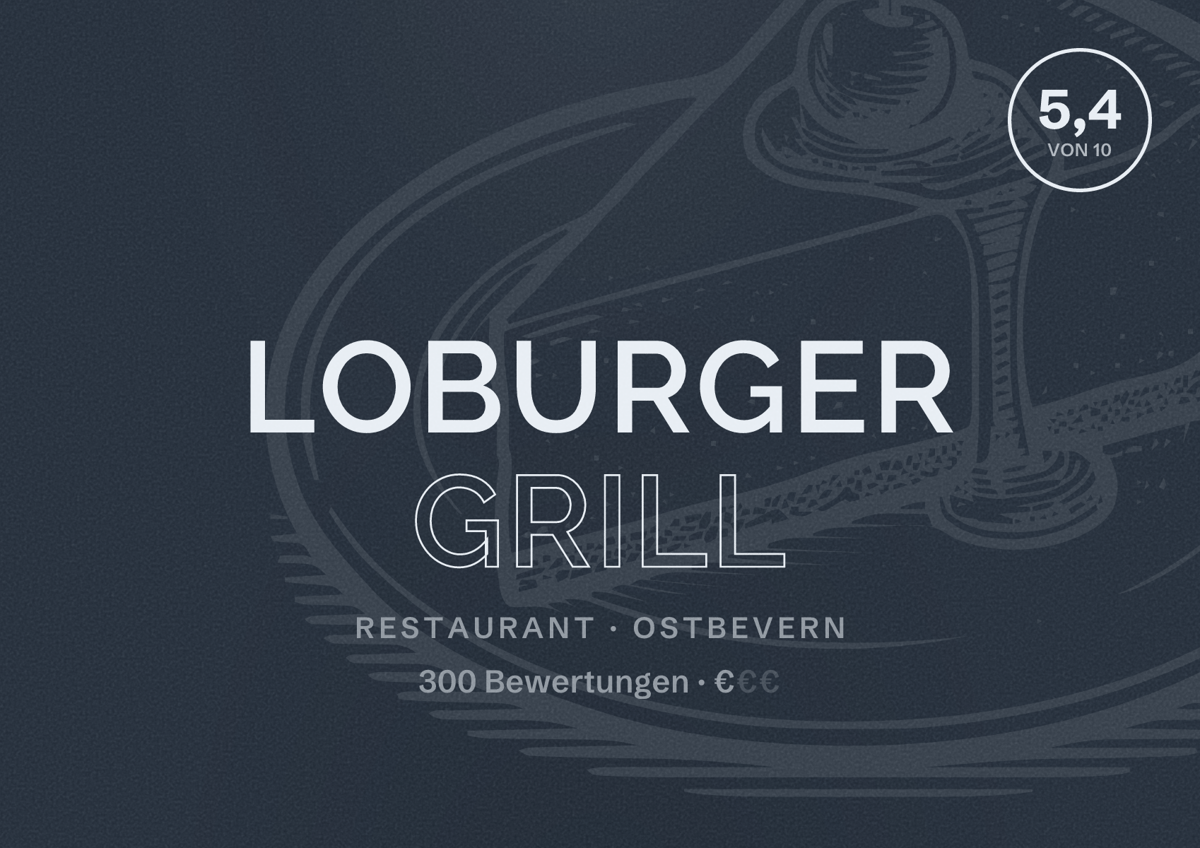 Illustriertes Poster von Loburger Grill, Restaurant in Ostbevern: Bewertung 5,4 von 10 aus 300 Bewertungen, Preisniveau €