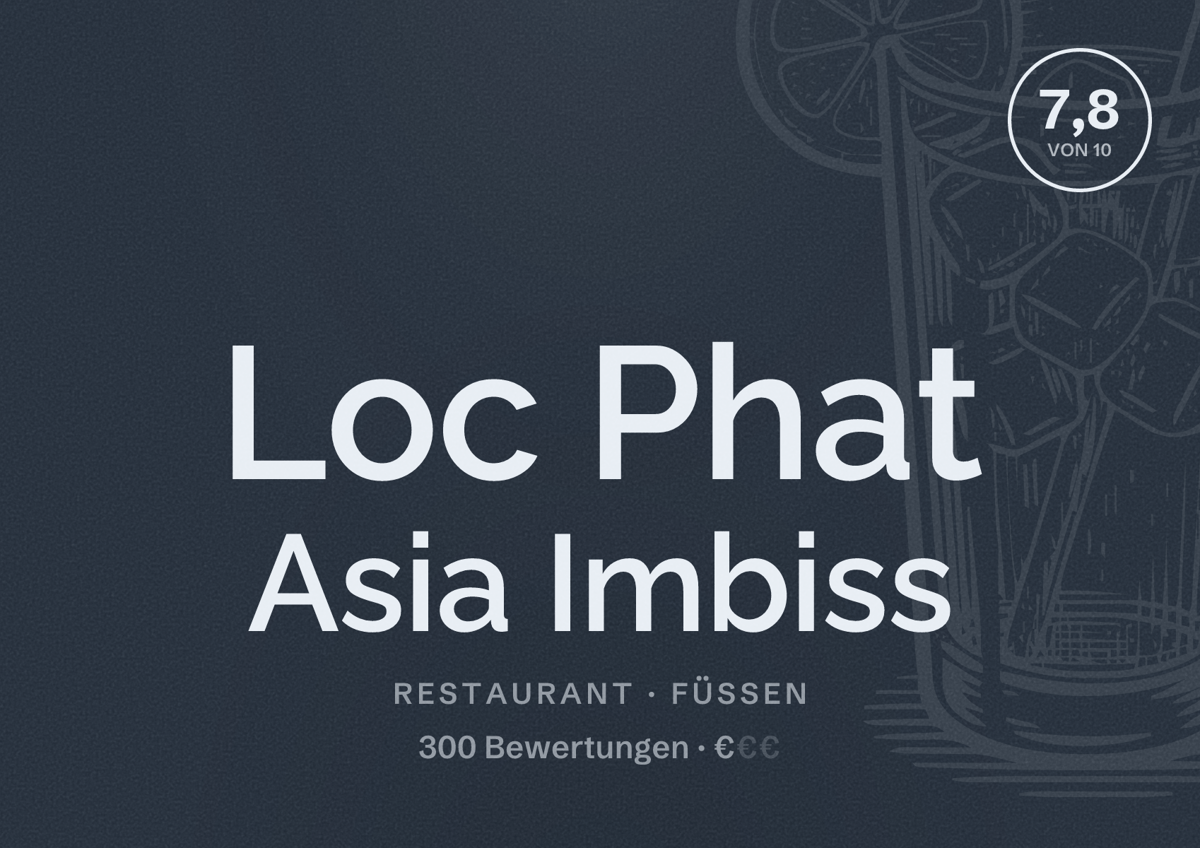 Illustriertes Poster von Loc Phat Asia Imbiss, Restaurant in Füssen: Bewertung 7,8 von 10 aus 300 Bewertungen, Preisniveau €
