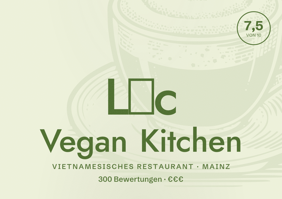 Illustriertes Poster von Lộc Vegan Kitchen, Vietnamesisches Restaurant in Mainz: Bewertung 7,5 von 10 aus 300 Bewertungen, Preisniveau €€€