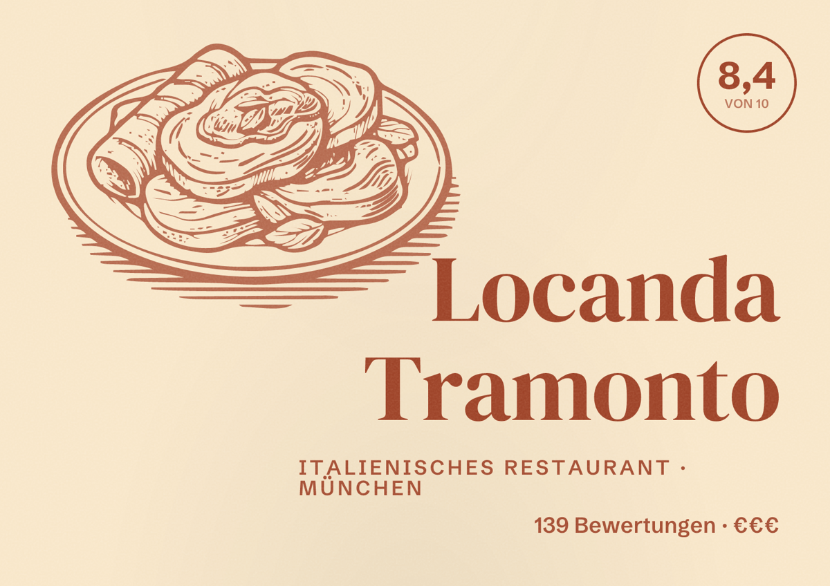 Illustriertes Poster von Locanda Tramonto, Italienisches Restaurant in München: Bewertung 8,4 von 10 aus 139 Bewertungen, Preisniveau €€€