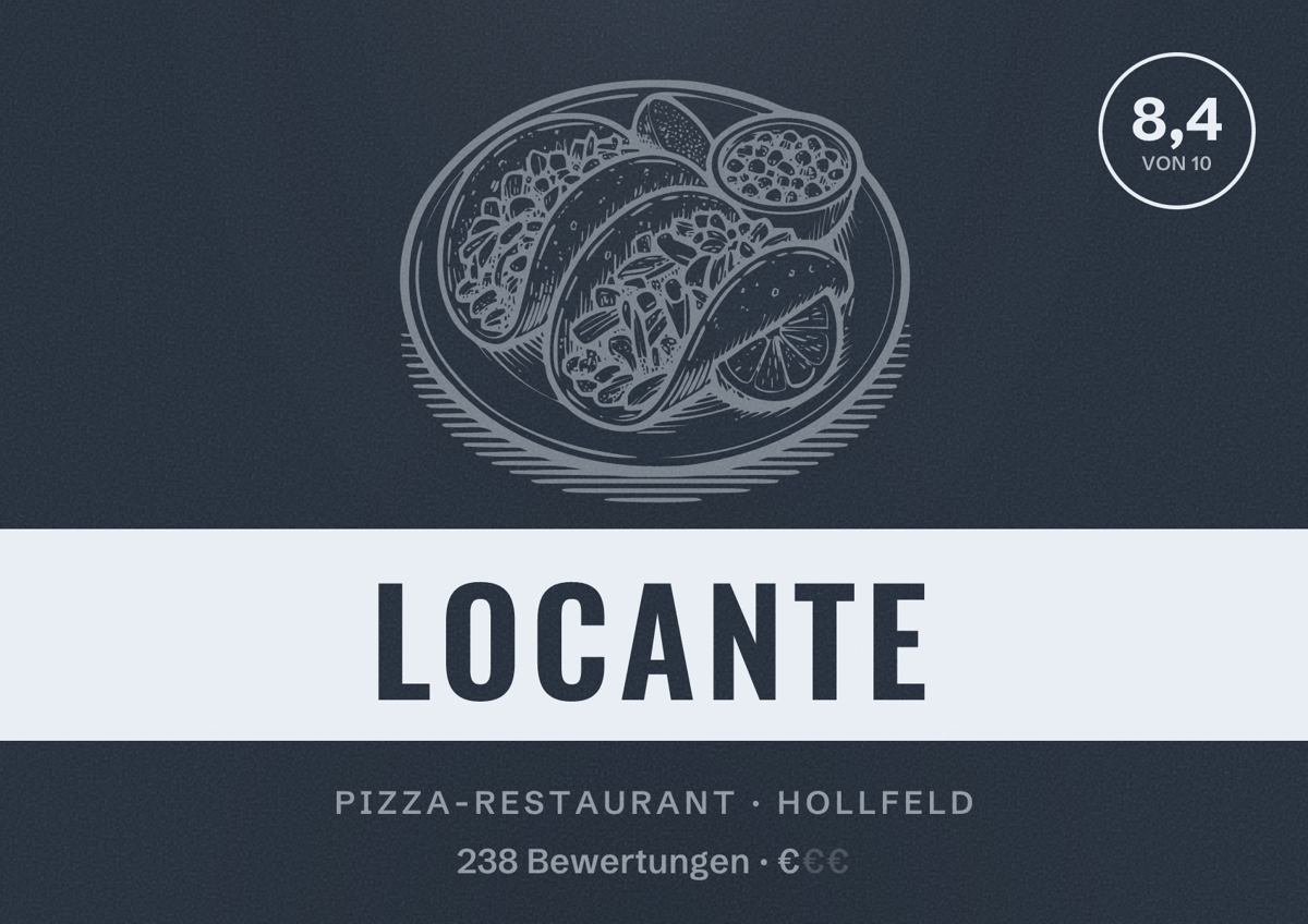 Illustriertes Poster von Locante, Pizza-Restaurant in Hollfeld: Bewertung 8,4 von 10 aus 238 Bewertungen, Preisniveau €