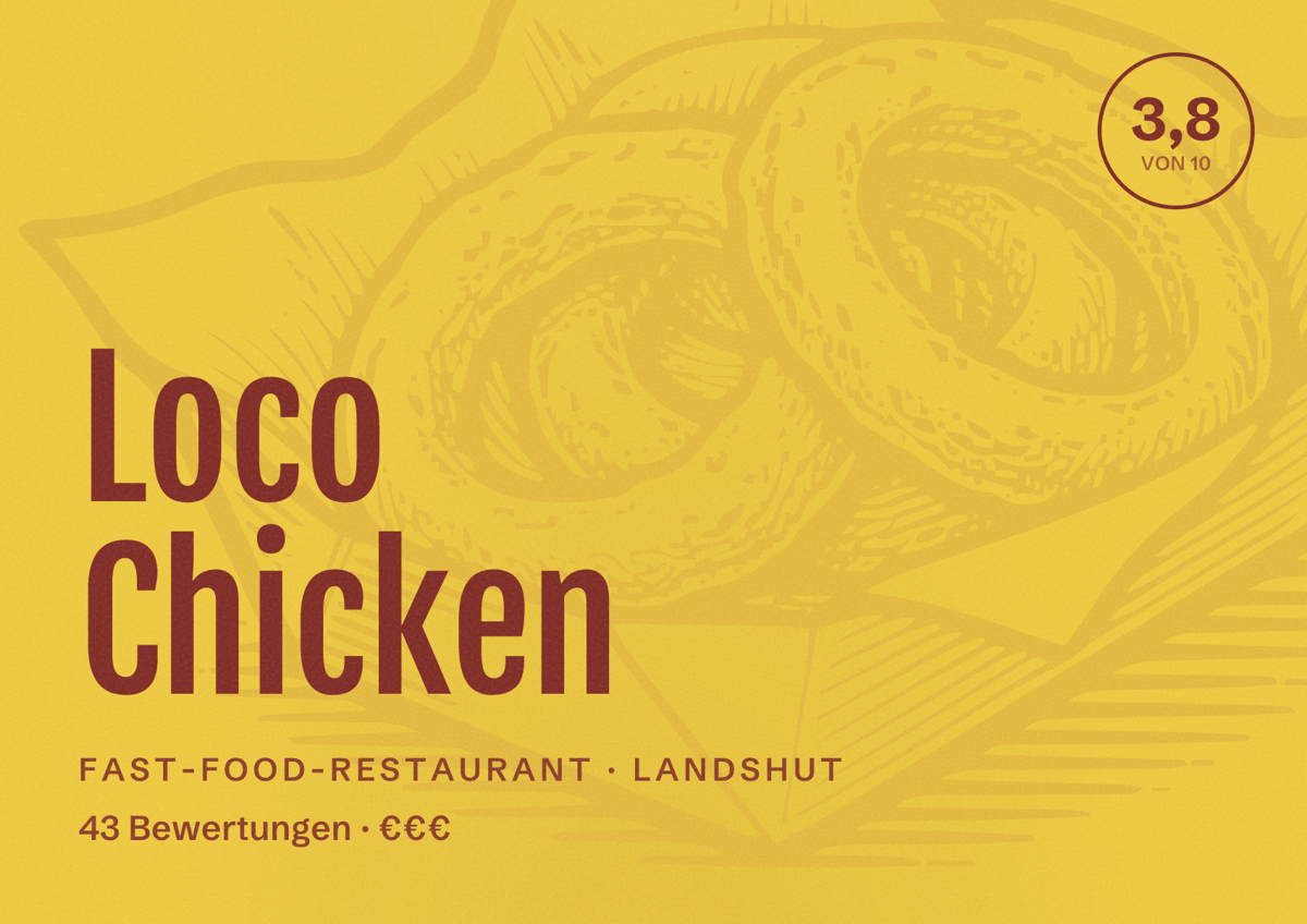 Illustriertes Poster von Loco Chicken, Fast-Food-Restaurant in Landshut: Bewertung 3,8 von 10 aus 43 Bewertungen, Preisniveau €€€
