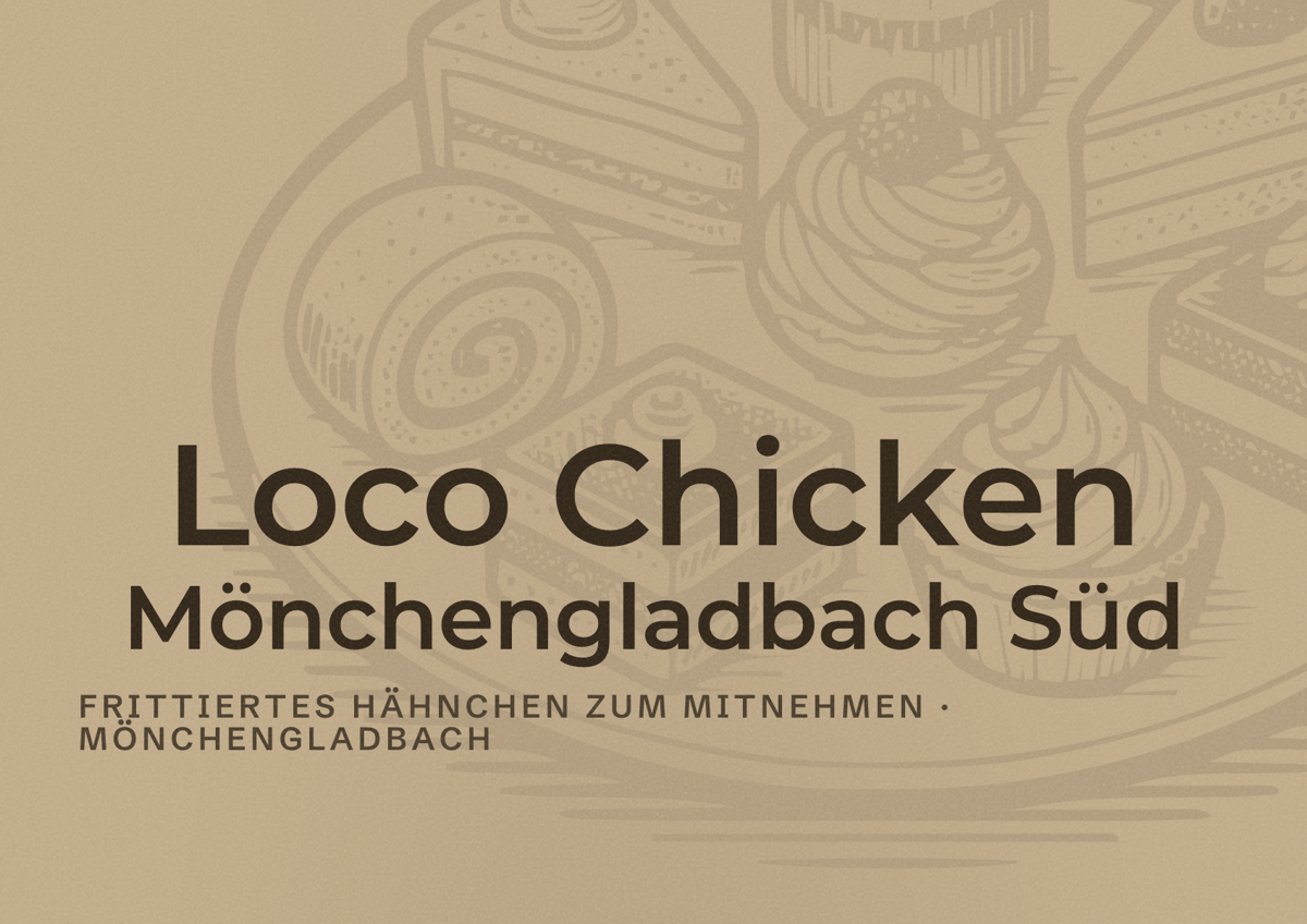 Illustriertes Poster von Loco Chicken Mönchengladbach Süd, Frittiertes Hähnchen zum Mitnehmen in Mönchengladbach