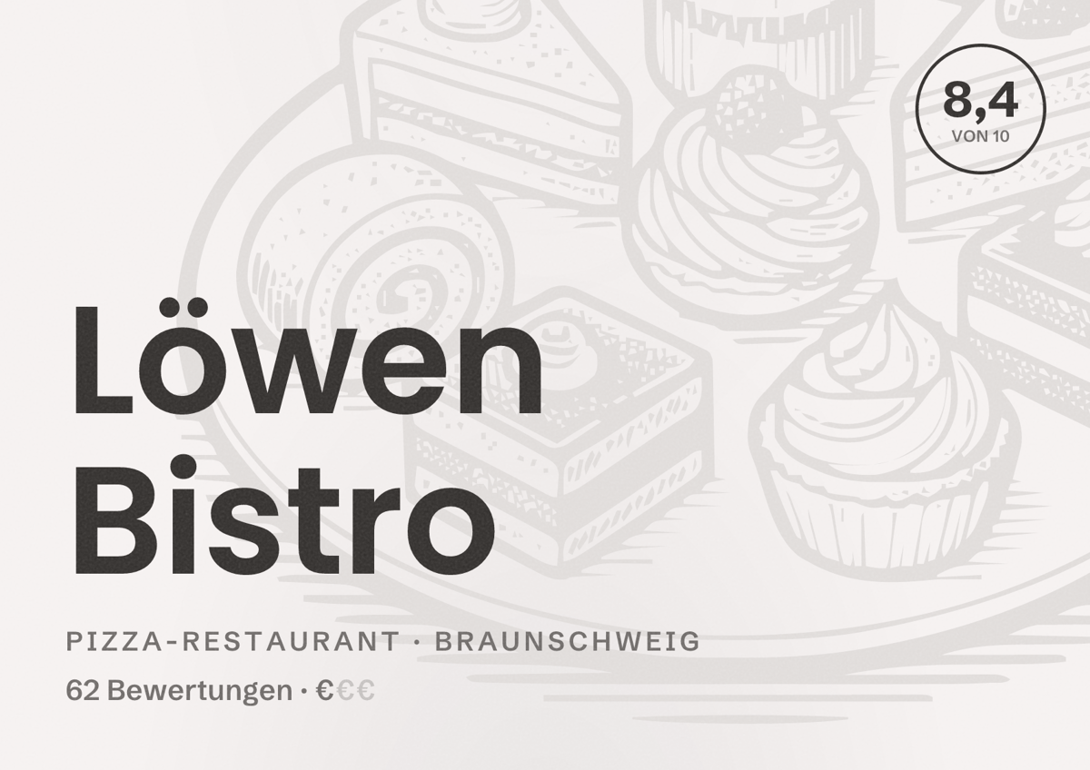Illustriertes Poster von Löwen Bistro, Pizza-Restaurant in Braunschweig: Bewertung 8,4 von 10 aus 62 Bewertungen, Preisniveau €