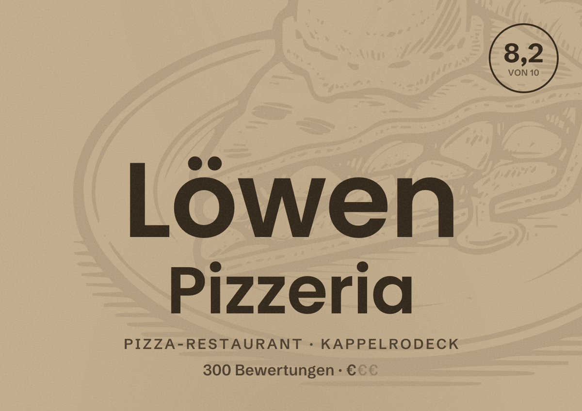 Illustriertes Poster von Löwen Pizzeria, Pizza-Restaurant in Kappelrodeck: Bewertung 8,2 von 10 aus 300 Bewertungen, Preisniveau €