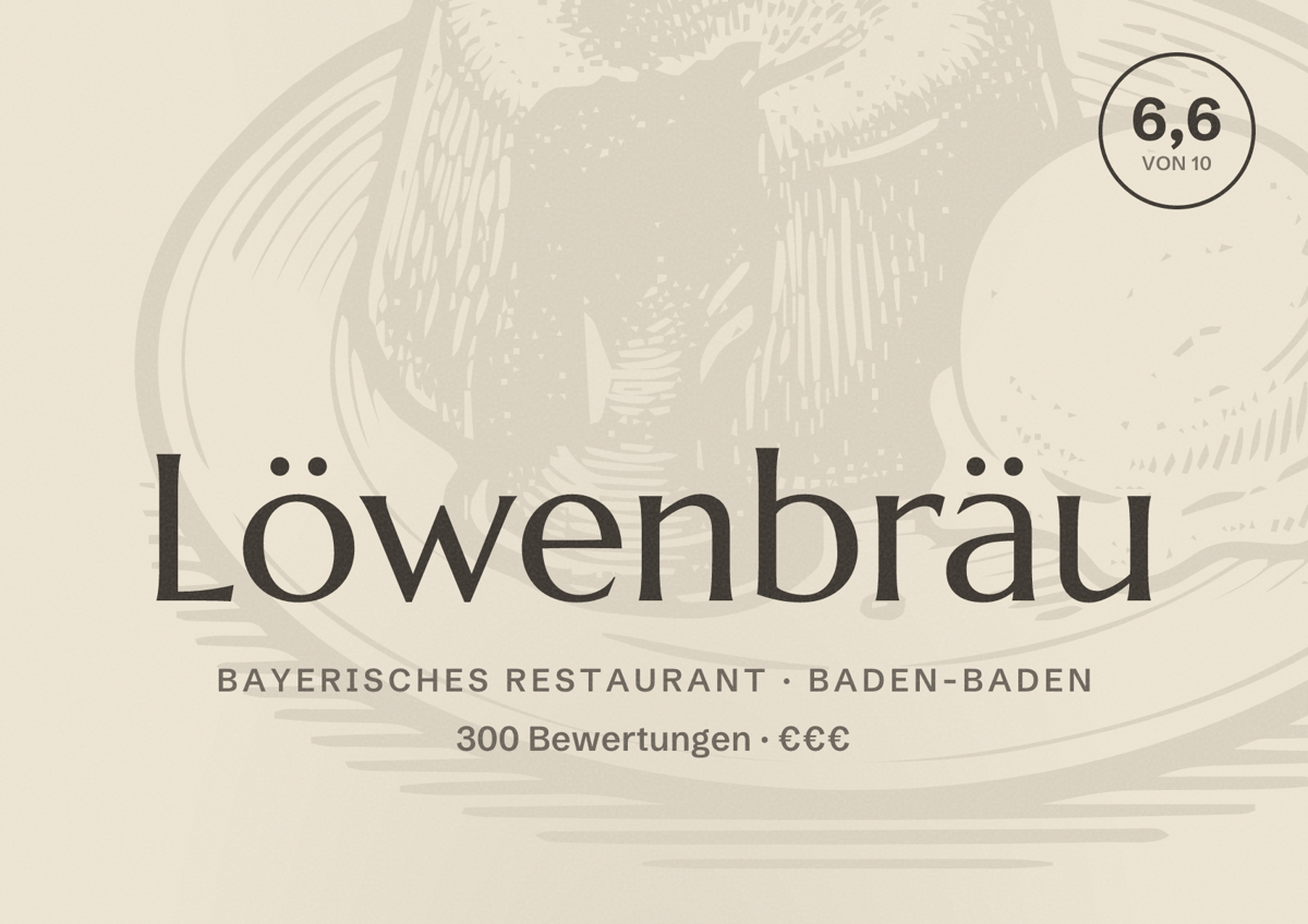 Illustriertes Poster von Löwenbräu, Bayerisches Restaurant in Baden-Baden: Bewertung 6,6 von 10 aus 300 Bewertungen, Preisniveau €€€