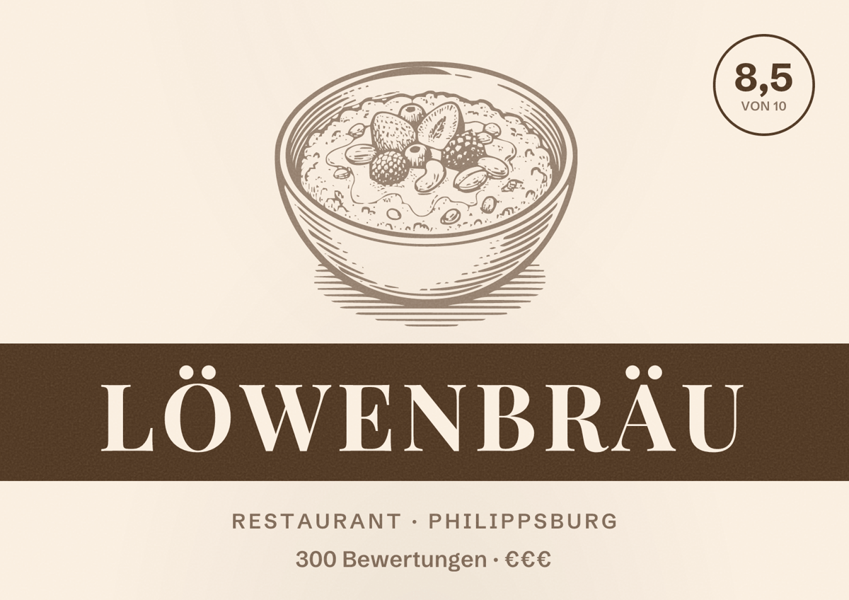 Illustriertes Poster von Löwenbräu, Restaurant in Philippsburg: Bewertung 8,5 von 10 aus 300 Bewertungen, Preisniveau €€€