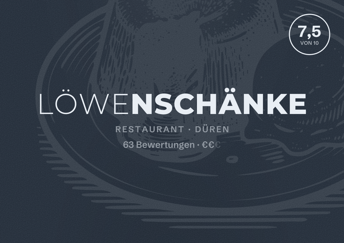 Illustriertes Poster von Löwenschänke, Restaurant in Düren: Bewertung 7,5 von 10 aus 63 Bewertungen, Preisniveau €€