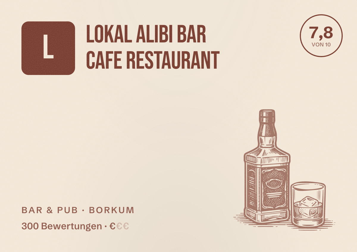 Illustriertes Poster von Lokal Alibi Bar Cafe Restaurant, Bar & Pub in Borkum: Bewertung 7,8 von 10 aus 300 Bewertungen, Preisniveau €