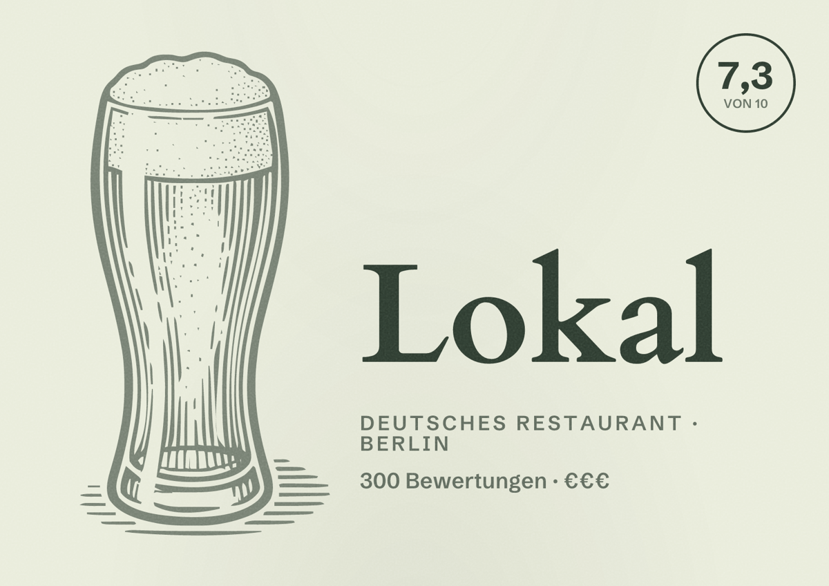 Illustriertes Poster von Lokal, Deutsches Restaurant in Berlin: Bewertung 7,3 von 10 aus 300 Bewertungen, Preisniveau €€€