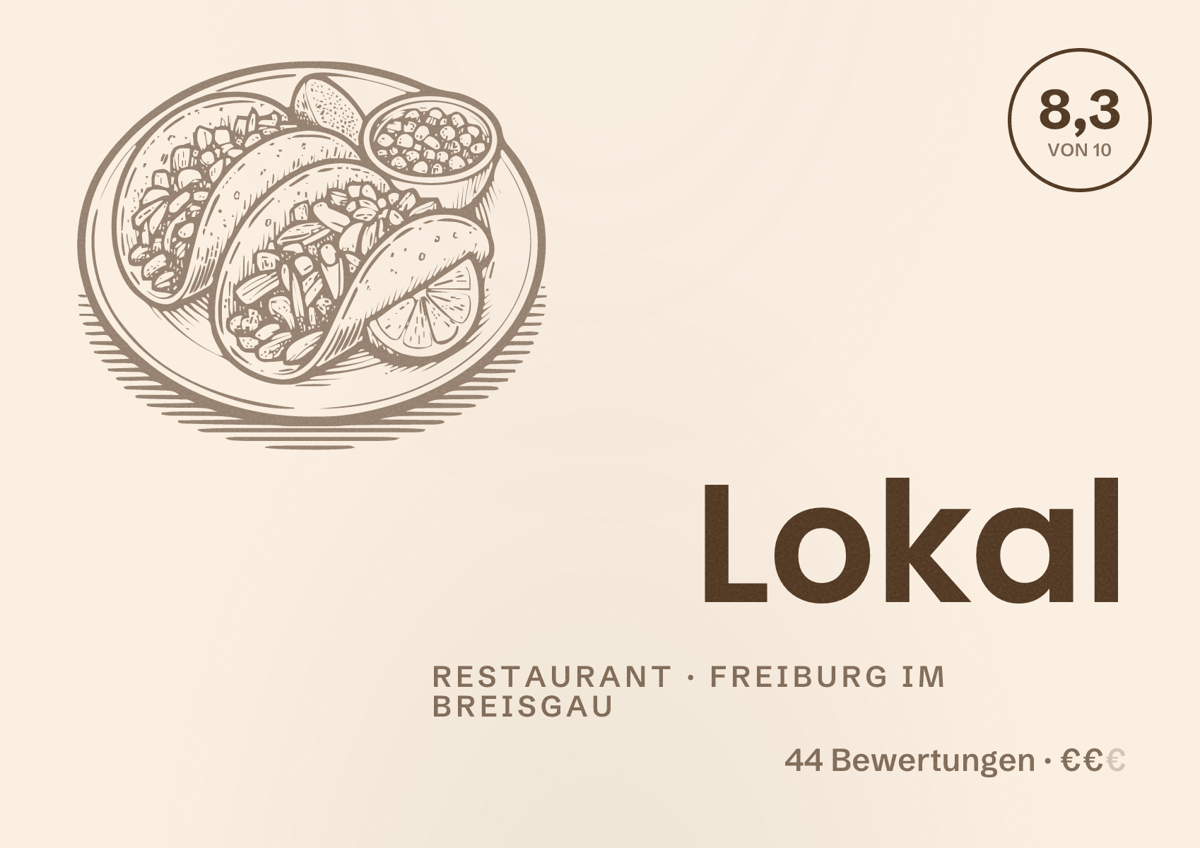 Illustriertes Poster von Lokal, Restaurant in Freiburg im Breisgau: Bewertung 8,3 von 10 aus 44 Bewertungen, Preisniveau €€
