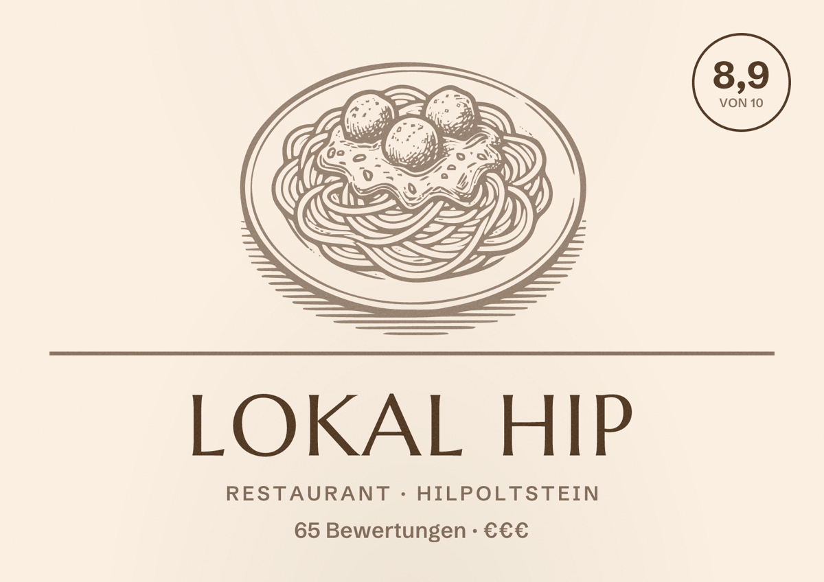 Illustriertes Poster von LOKAL HIP, Restaurant in Hilpoltstein: Bewertung 8,9 von 10 aus 65 Bewertungen, Preisniveau €€€