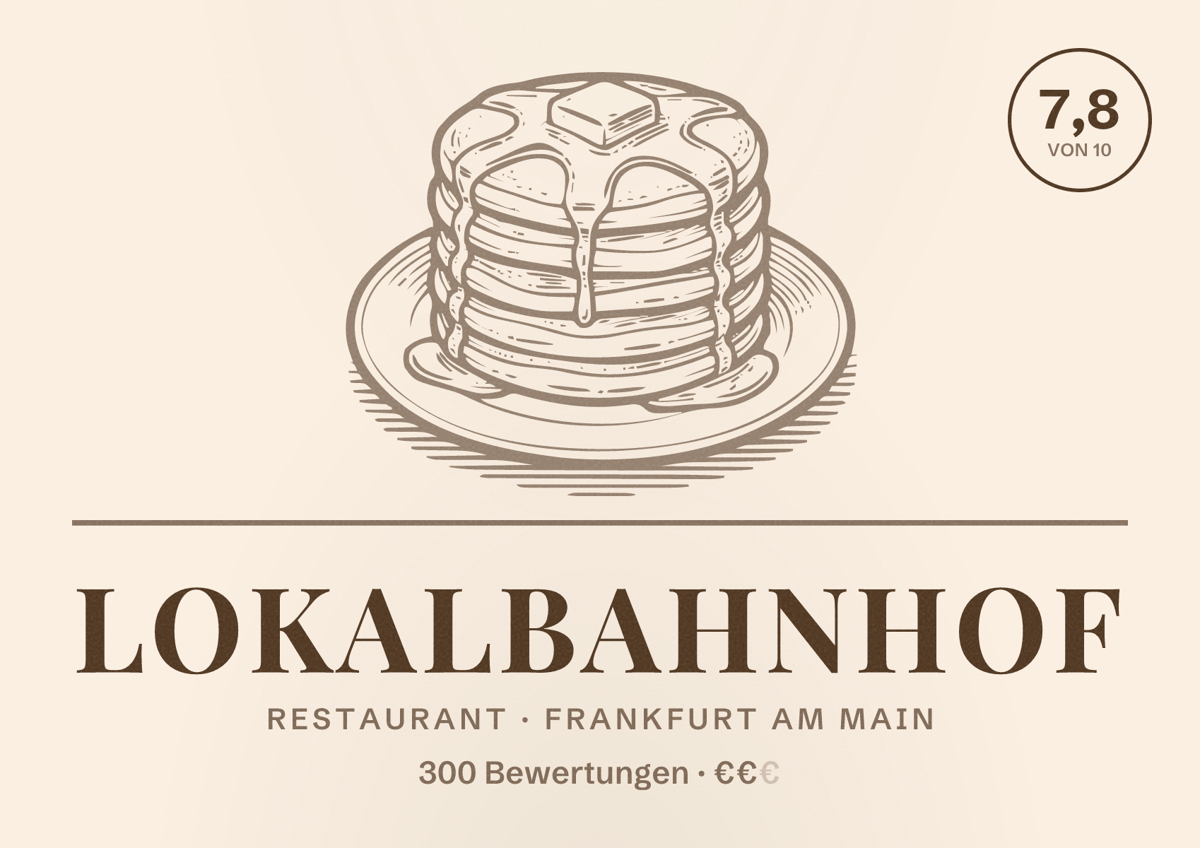 Illustriertes Poster von Lokalbahnhof, Restaurant in Frankfurt am Main: Bewertung 7,8 von 10 aus 300 Bewertungen, Preisniveau €€