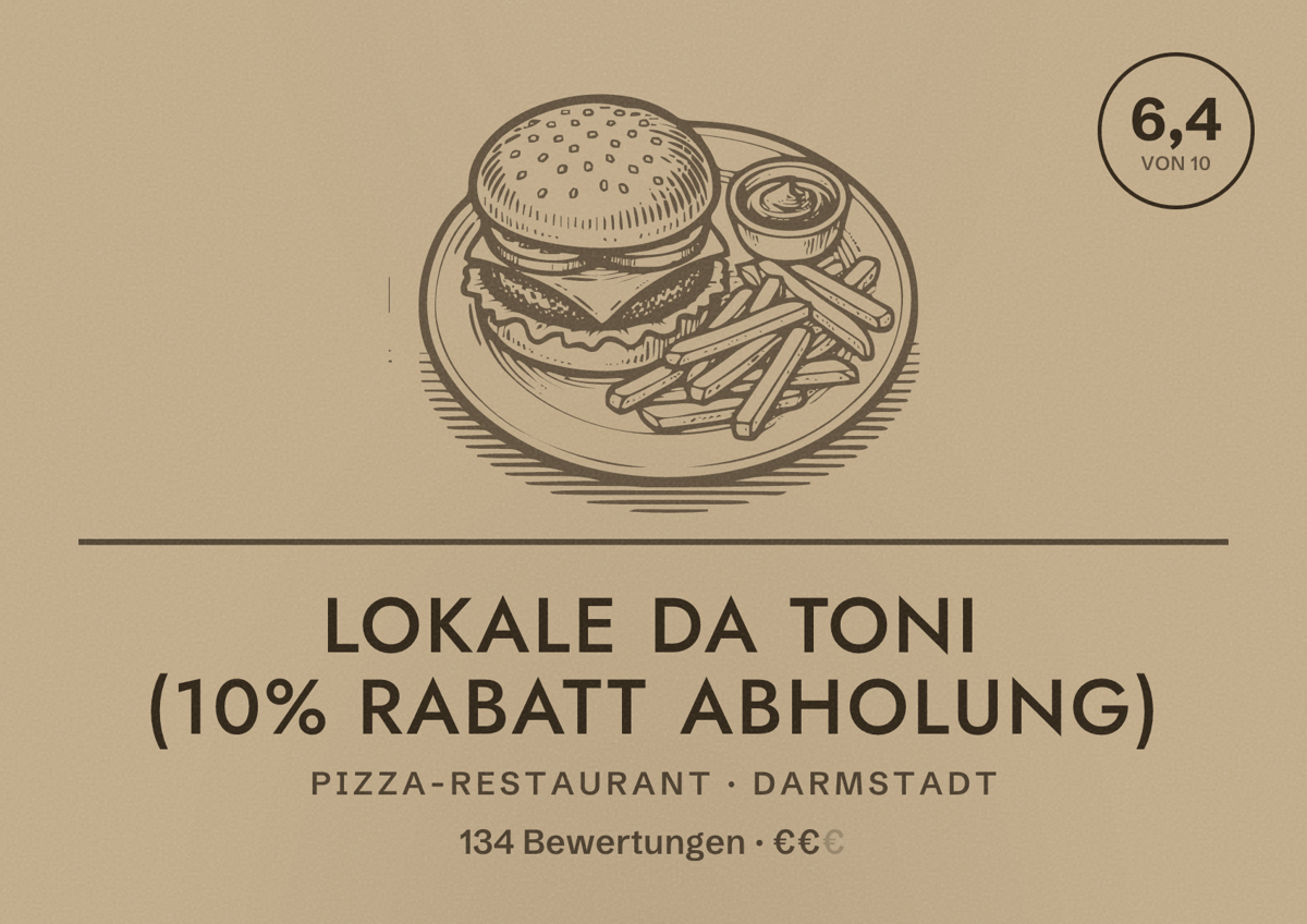 Illustriertes Poster von Lokale Da Toni (10% Rabatt Abholung), Pizza-Restaurant in Darmstadt: Bewertung 6,4 von 10 aus 134 Bewertungen, Preisniveau €€