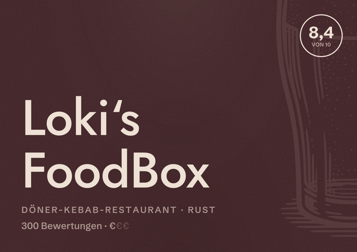 Illustriertes Poster von Loki‘s FoodBox, Döner-Kebab-Restaurant in Rust: Bewertung 8,4 von 10 aus 300 Bewertungen, Preisniveau €