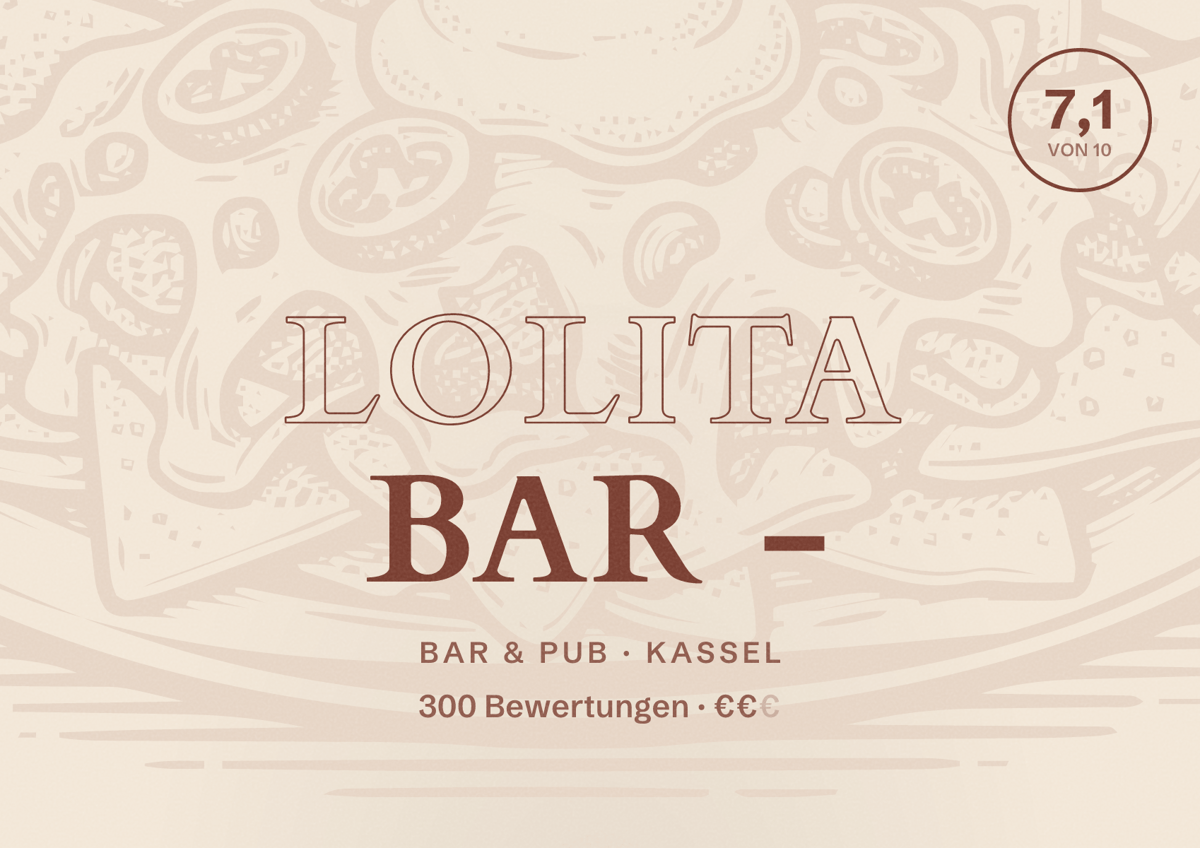 Illustriertes Poster von Lolita Bar -, Bar & Pub in Kassel: Bewertung 7,1 von 10 aus 300 Bewertungen, Preisniveau €€