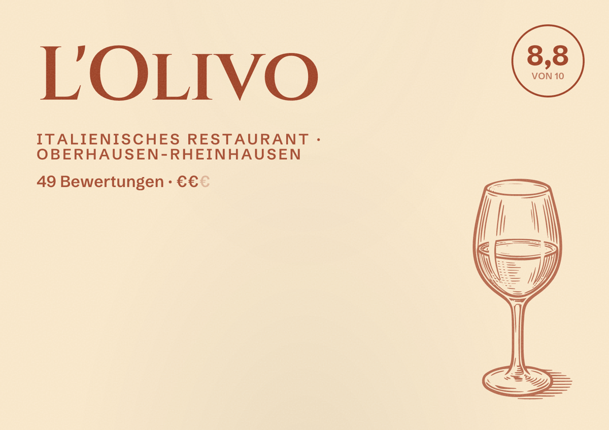 Illustriertes Poster von L'Olivo, Italienisches Restaurant in Oberhausen-Rheinhausen: Bewertung 8,8 von 10 aus 49 Bewertungen, Preisniveau €€