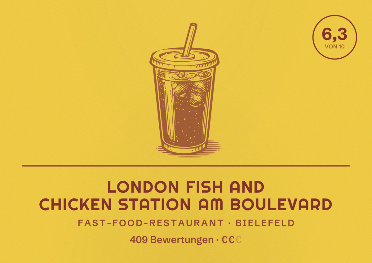 Illustriertes Poster von London Fish and Chicken Station am Boulevard, Fast-Food-Restaurant in Bielefeld: Bewertung 6,3 von 10 aus 409 Bewertungen, Preisniveau €€