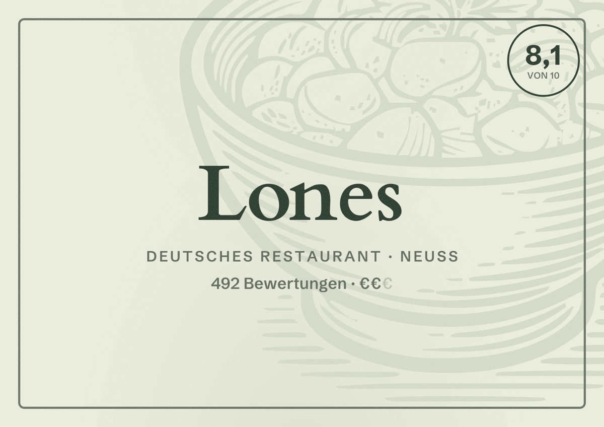 Illustriertes Poster von Lones, Deutsches Restaurant in Neuss: Bewertung 8,1 von 10 aus 492 Bewertungen, Preisniveau €€