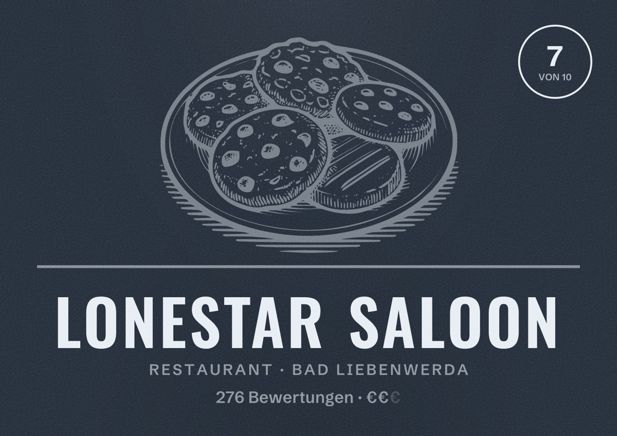 Illustriertes Poster von Lonestar Saloon, Restaurant in Bad Liebenwerda: Bewertung 7 von 10 aus 276 Bewertungen, Preisniveau €€