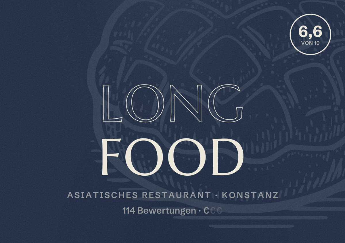 Illustriertes Poster von Long Food, Asiatisches Restaurant in Konstanz: Bewertung 6,6 von 10 aus 114 Bewertungen, Preisniveau €