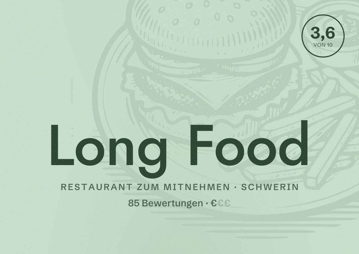 Illustriertes Poster von Long Food, Restaurant zum Mitnehmen in Schwerin: Bewertung 3,6 von 10 aus 85 Bewertungen, Preisniveau €