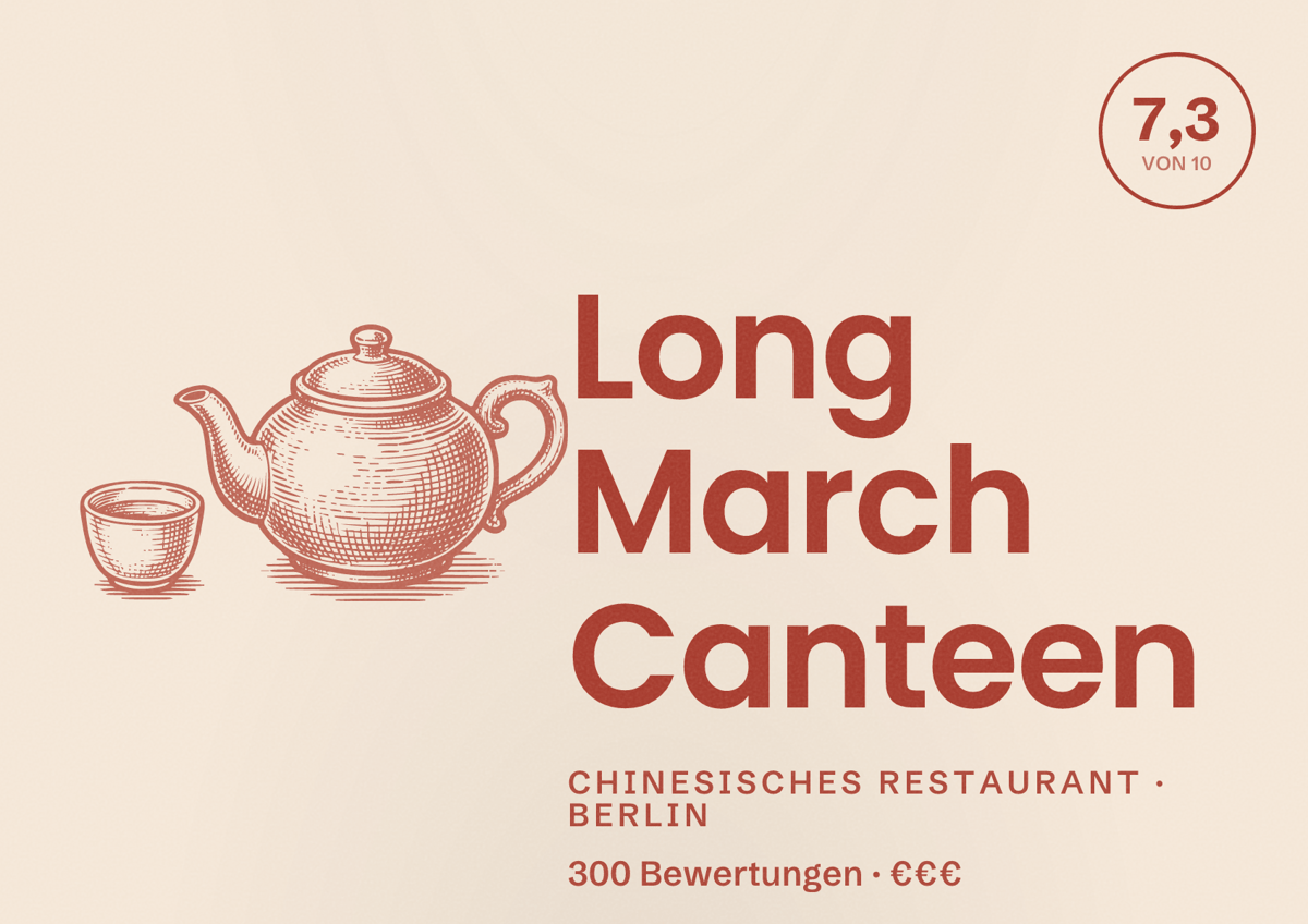Illustriertes Poster von Long March Canteen, Chinesisches Restaurant in Berlin: Bewertung 7,3 von 10 aus 300 Bewertungen, Preisniveau €€€