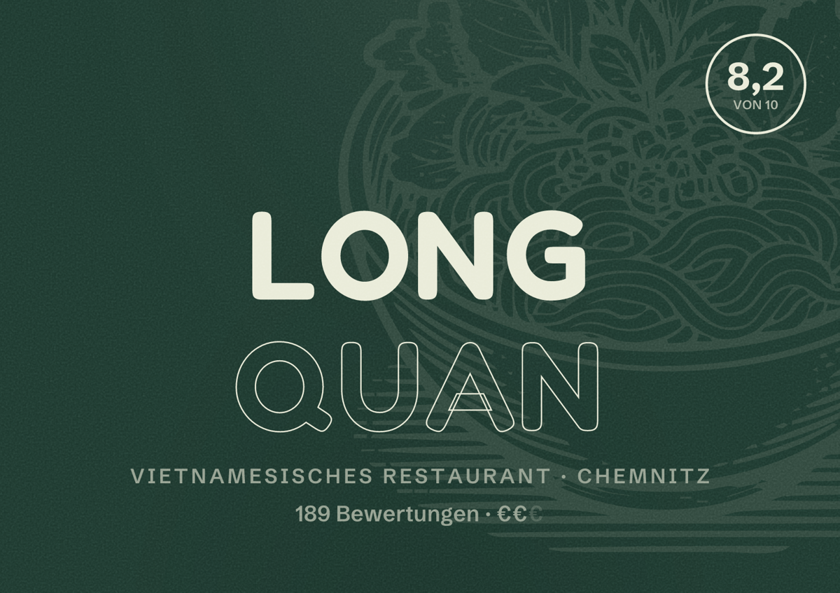 Illustriertes Poster von Long Quan, Vietnamesisches Restaurant in Chemnitz: Bewertung 8,2 von 10 aus 189 Bewertungen, Preisniveau €€