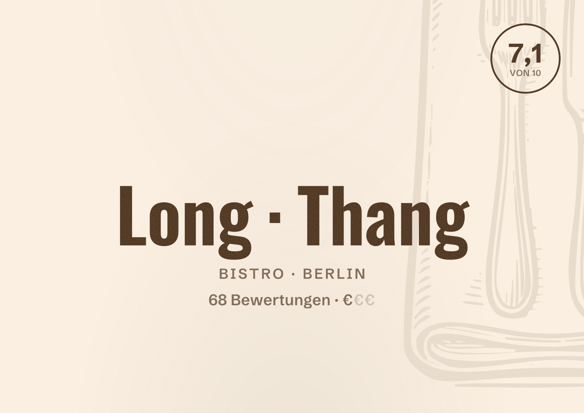 Illustriertes Poster von Long Thang, Bistro in Berlin: Bewertung 7,1 von 10 aus 68 Bewertungen, Preisniveau €