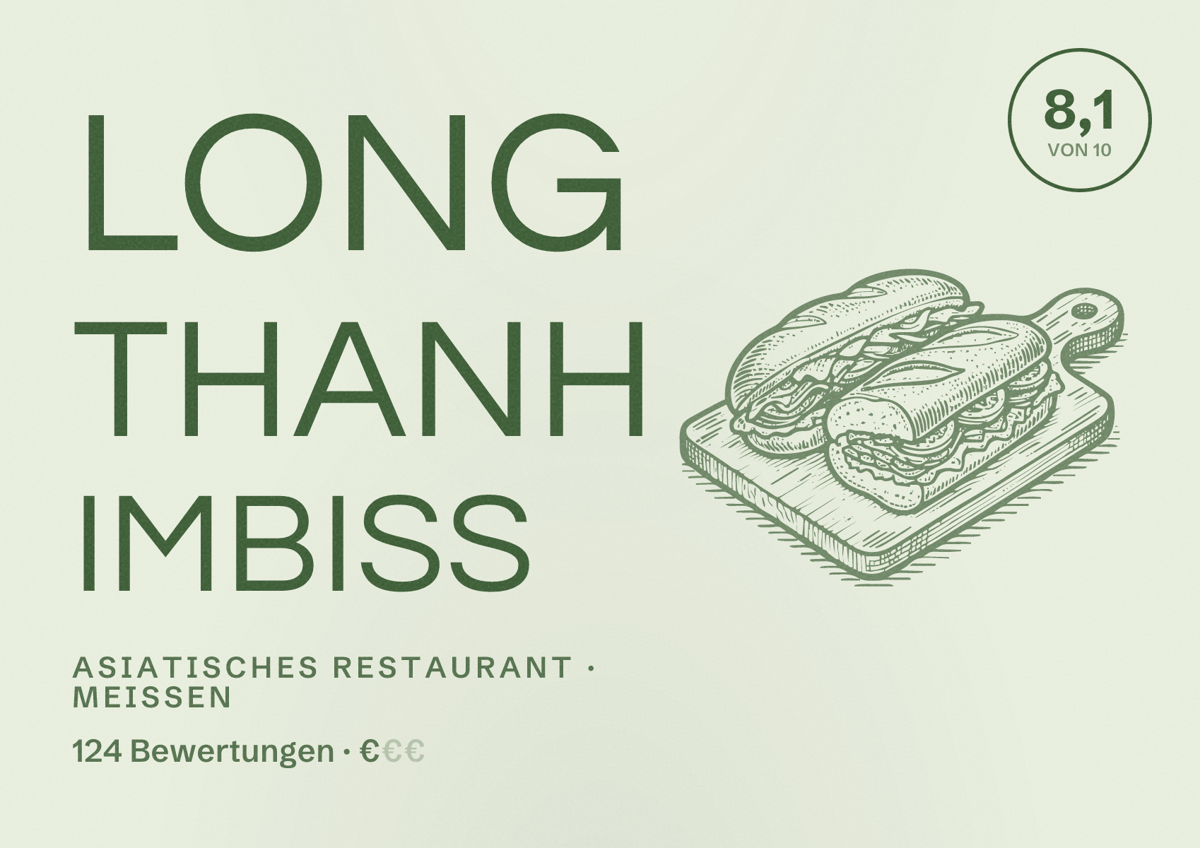 Illustriertes Poster von Long Thanh Imbiss, Asiatisches Restaurant in Meißen: Bewertung 8,1 von 10 aus 124 Bewertungen, Preisniveau €