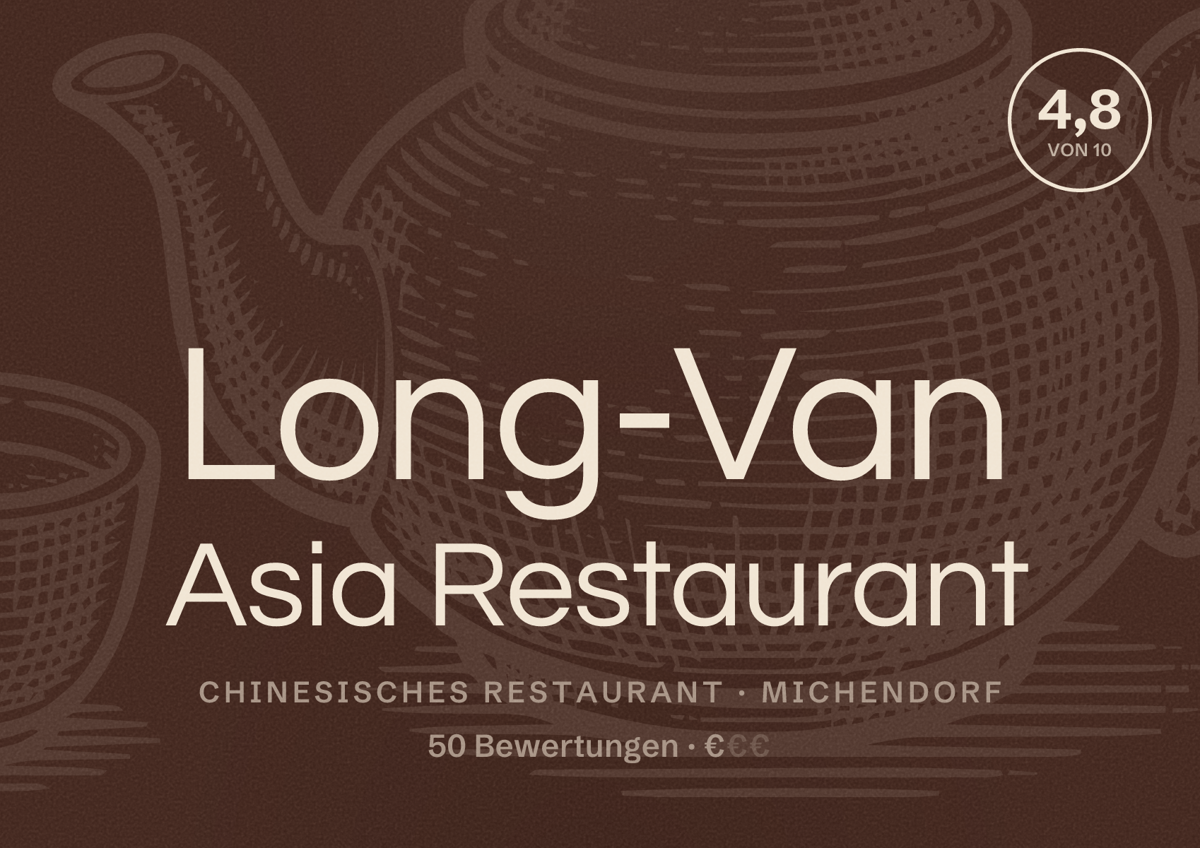 Illustriertes Poster von Long-Van Asia Restaurant, Chinesisches Restaurant in Michendorf: Bewertung 4,8 von 10 aus 50 Bewertungen, Preisniveau €