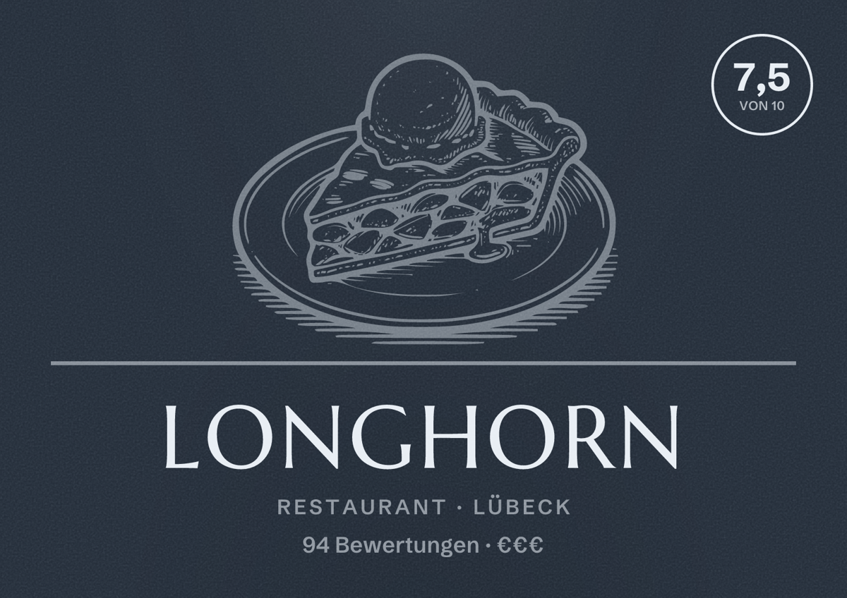Illustriertes Poster von Longhorn, Restaurant in Lübeck: Bewertung 7,5 von 10 aus 94 Bewertungen, Preisniveau €€€