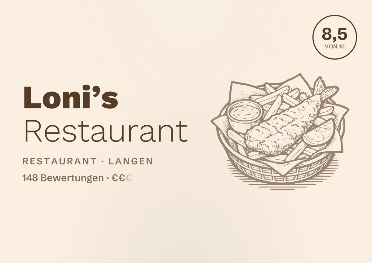 Illustriertes Poster von Loni’s Restaurant, Restaurant in Langen: Bewertung 8,5 von 10 aus 148 Bewertungen, Preisniveau €€