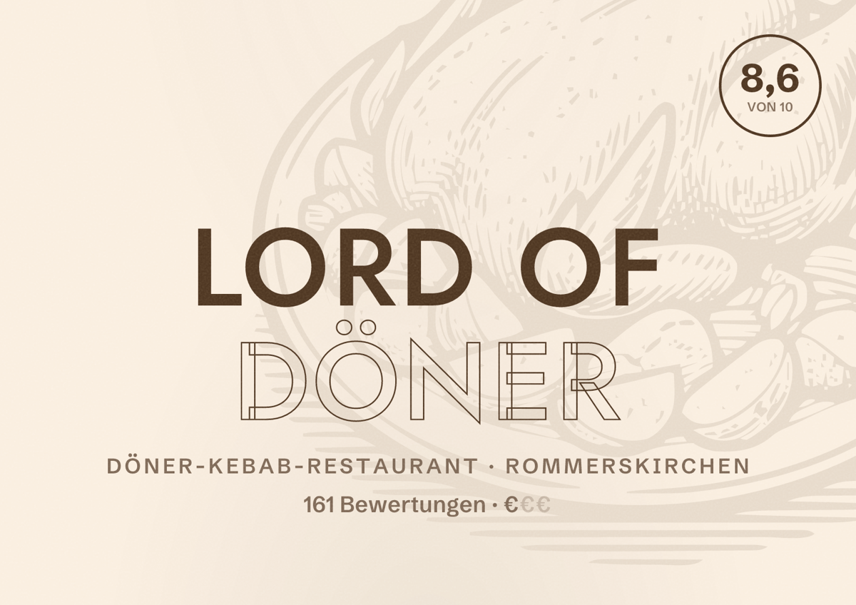 Illustriertes Poster von Lord of Döner, Döner-Kebab-Restaurant in Rommerskirchen: Bewertung 8,6 von 10 aus 161 Bewertungen, Preisniveau €