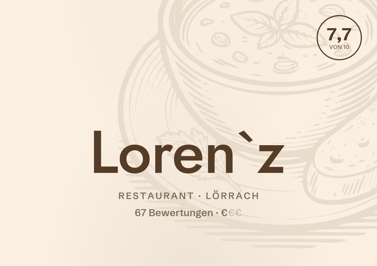 Illustriertes Poster von Loren`z, Restaurant in Lörrach: Bewertung 7,7 von 10 aus 67 Bewertungen, Preisniveau €