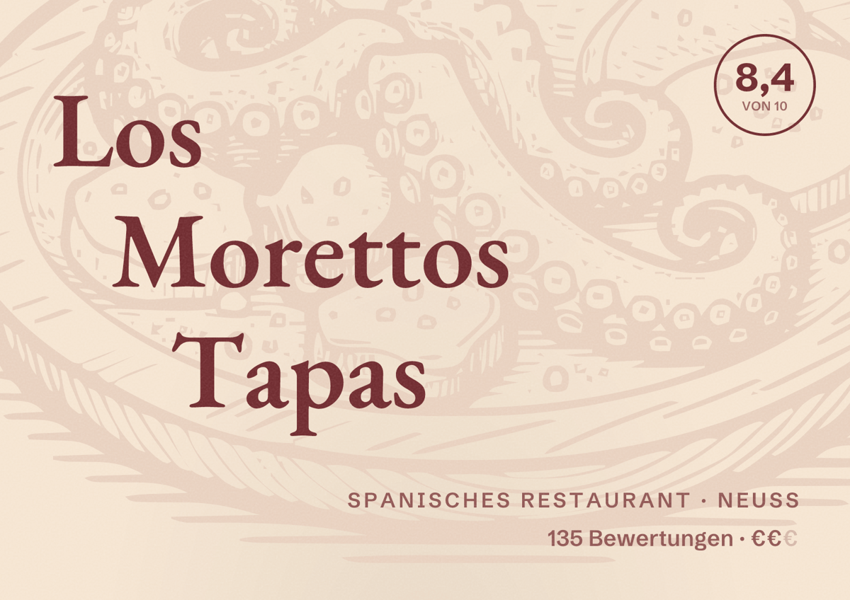 Illustriertes Poster von Los Morettos Tapas, Spanisches Restaurant in Neuss: Bewertung 8,4 von 10 aus 135 Bewertungen, Preisniveau €€