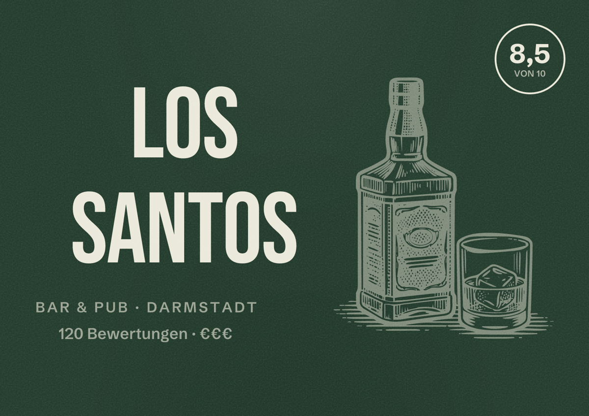 Illustriertes Poster von Los Santos, Bar & Pub in Darmstadt: Bewertung 8,5 von 10 aus 120 Bewertungen, Preisniveau €€€