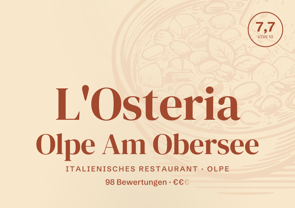 Illustriertes Poster von L'Osteria Olpe Am Obersee, Italienisches Restaurant in Olpe: Bewertung 7,7 von 10 aus 98 Bewertungen, Preisniveau €€