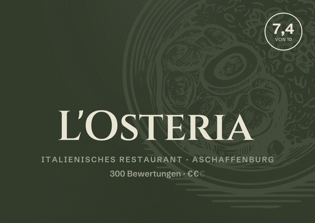 Illustriertes Poster von L'Osteria, Italienisches Restaurant in Aschaffenburg: Bewertung 7,4 von 10 aus 300 Bewertungen, Preisniveau €€