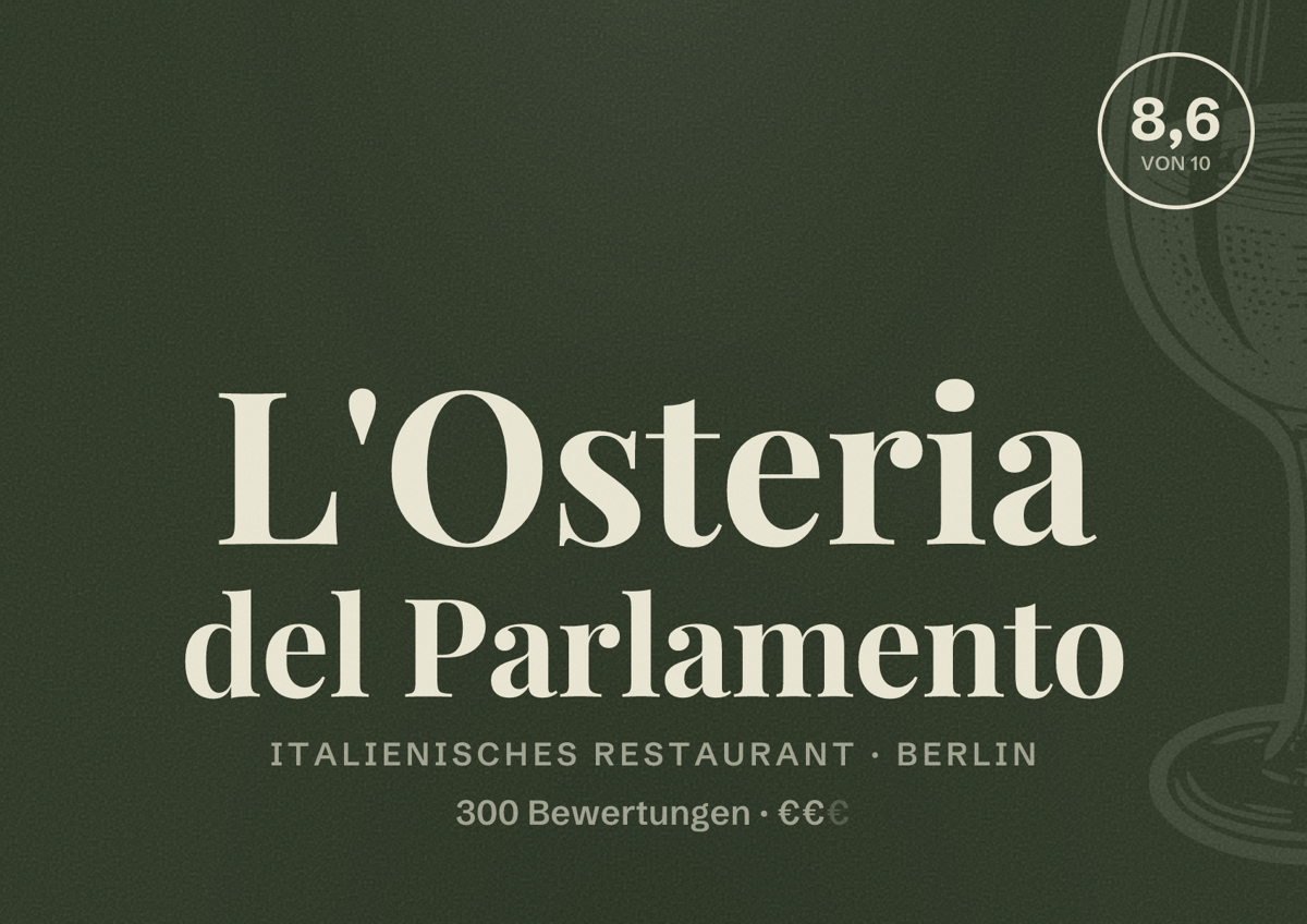 Illustriertes Poster von L'Osteria del Parlamento, Italienisches Restaurant in Berlin: Bewertung 8,6 von 10 aus 300 Bewertungen, Preisniveau €€