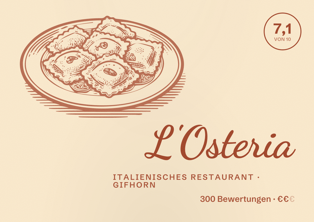 Illustriertes Poster von L'Osteria, Italienisches Restaurant in Gifhorn: Bewertung 7,1 von 10 aus 300 Bewertungen, Preisniveau €€