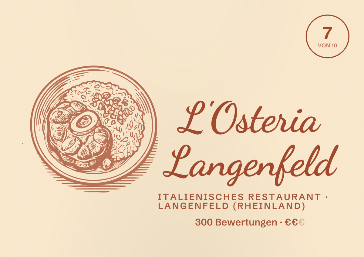 Illustriertes Poster von L'Osteria Langenfeld, Italienisches Restaurant in Langenfeld (Rheinland): Bewertung 7 von 10 aus 300 Bewertungen, Preisniveau €€