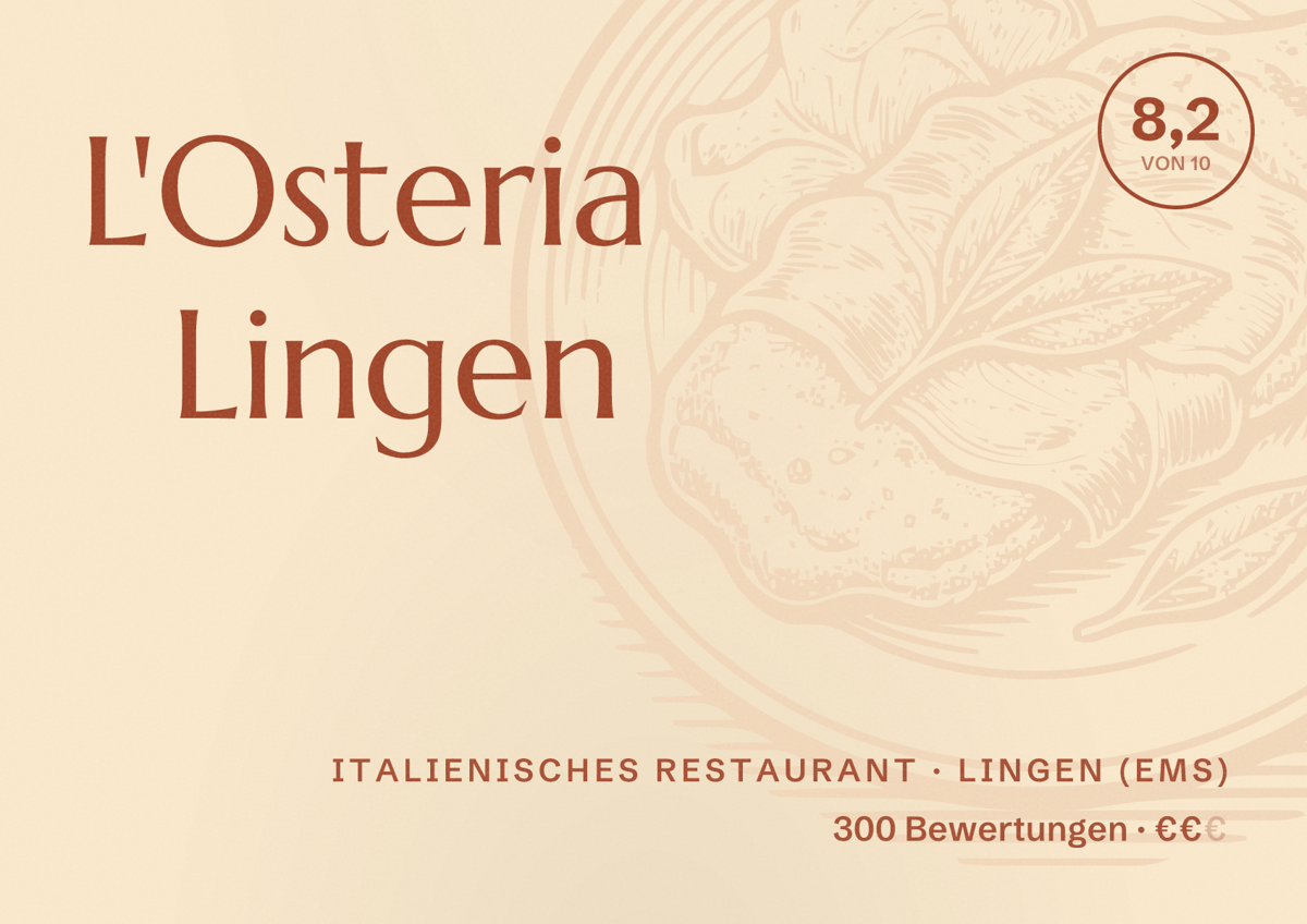 Illustriertes Poster von L'Osteria Lingen, Italienisches Restaurant in Lingen (Ems): Bewertung 8,2 von 10 aus 300 Bewertungen, Preisniveau €€