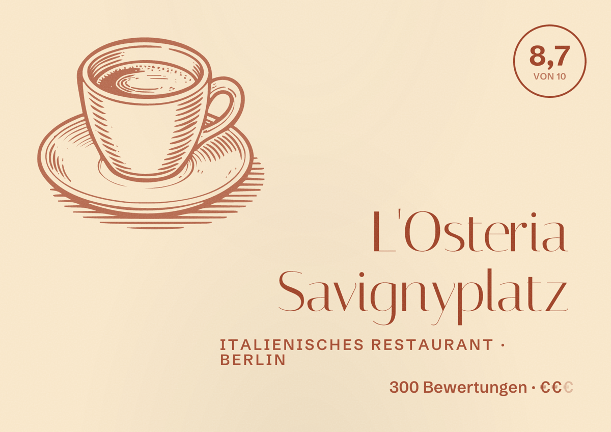 Illustriertes Poster von L'Osteria Savignyplatz, Italienisches Restaurant in Berlin: Bewertung 8,7 von 10 aus 300 Bewertungen, Preisniveau €€