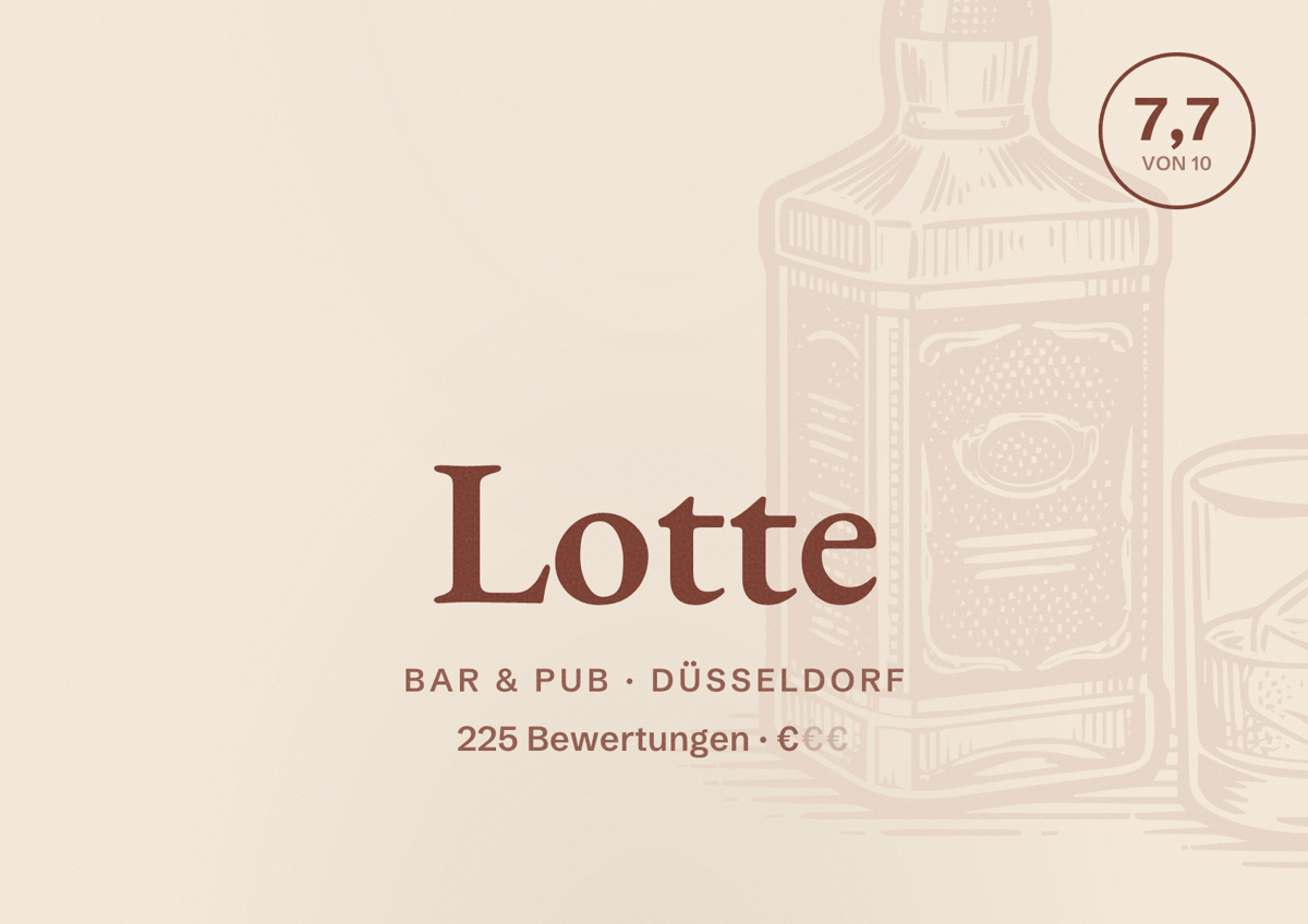 Illustriertes Poster von Lotte, Bar & Pub in Düsseldorf: Bewertung 7,7 von 10 aus 225 Bewertungen, Preisniveau €