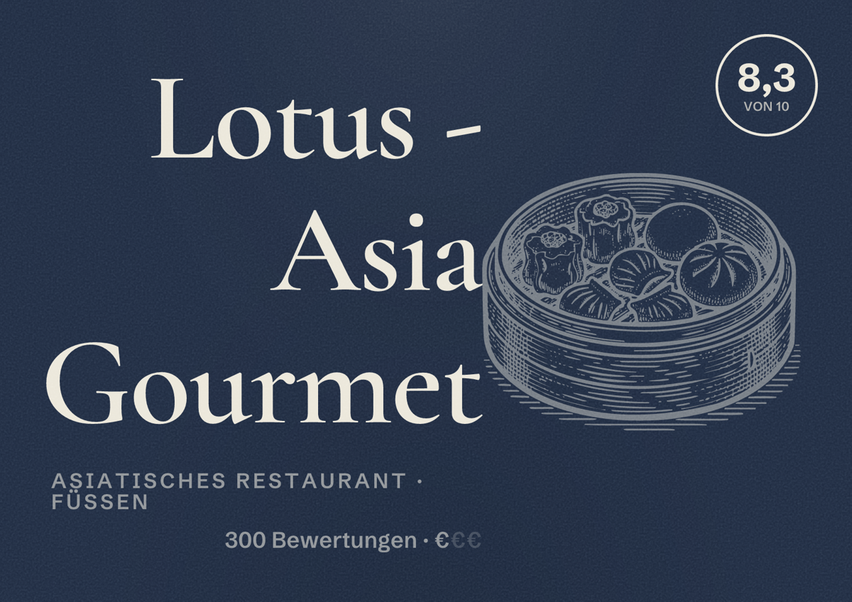 Illustriertes Poster von Lotus - Asia Gourmet, Asiatisches Restaurant in Füssen: Bewertung 8,3 von 10 aus 300 Bewertungen, Preisniveau €